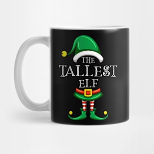 The Tallest Elf Matching Family Christmas Pajama Mug